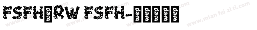 FSFH—RW FSFH字体转换
